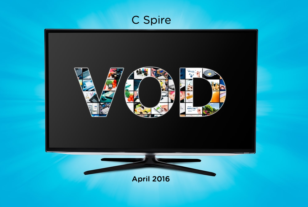 C Spire Video On Demand (VOD) – April 2016